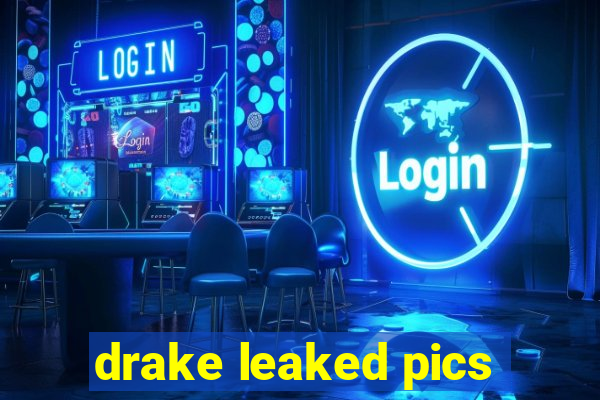 drake leaked pics